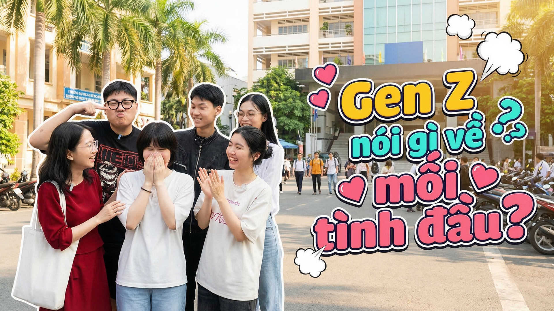 Gen Z nói gì về mối tình đầu? - Ảnh 1.