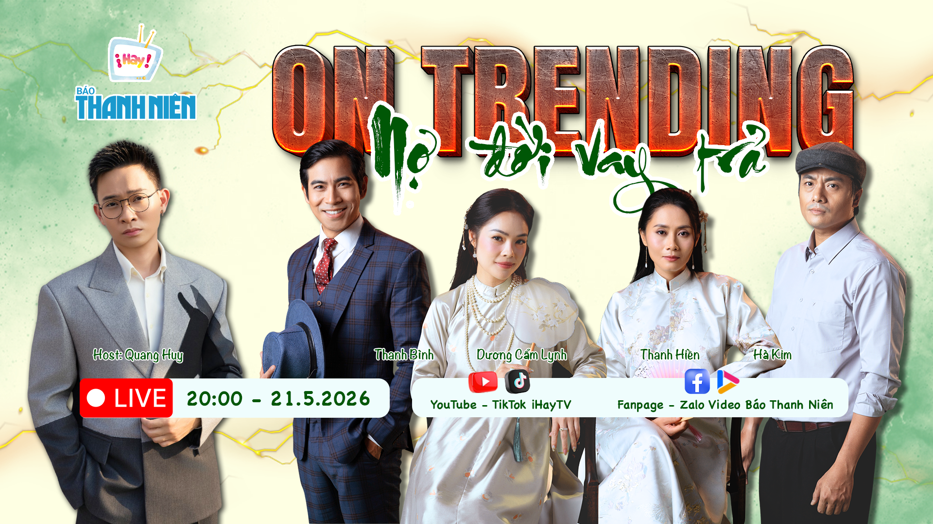 Dàn diễn viên phim 'Nợ đời vay trả' họp mặt 'đấu tố' trong chương trình On Trending - Ảnh 1.