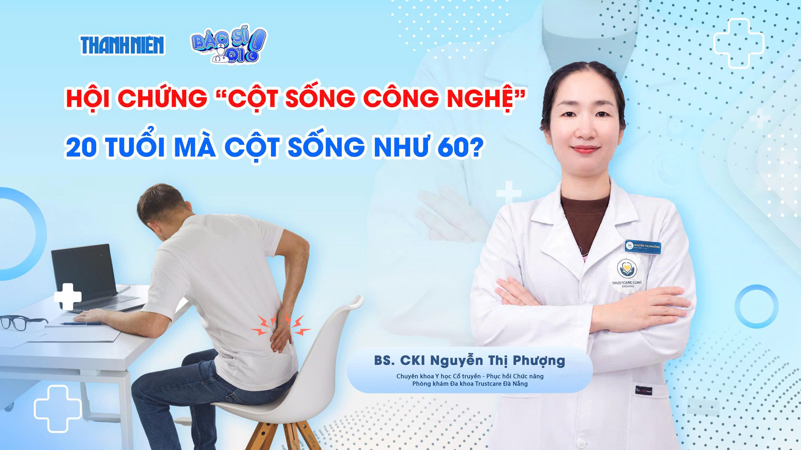 Bác sĩ cảnh báo "hội chứng cột sống công nghệ" ở người trẻ tuổi - Ảnh 1.