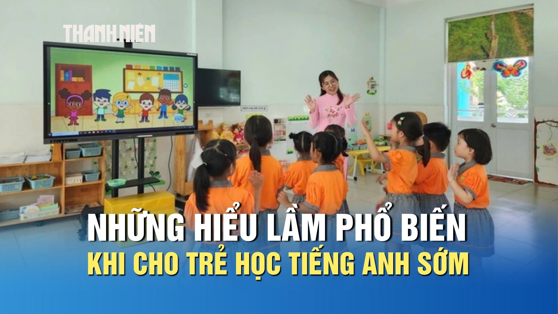 Những hiểu lầm phổ biến khi cho trẻ học tiếng Anh sớm - Ảnh 1.