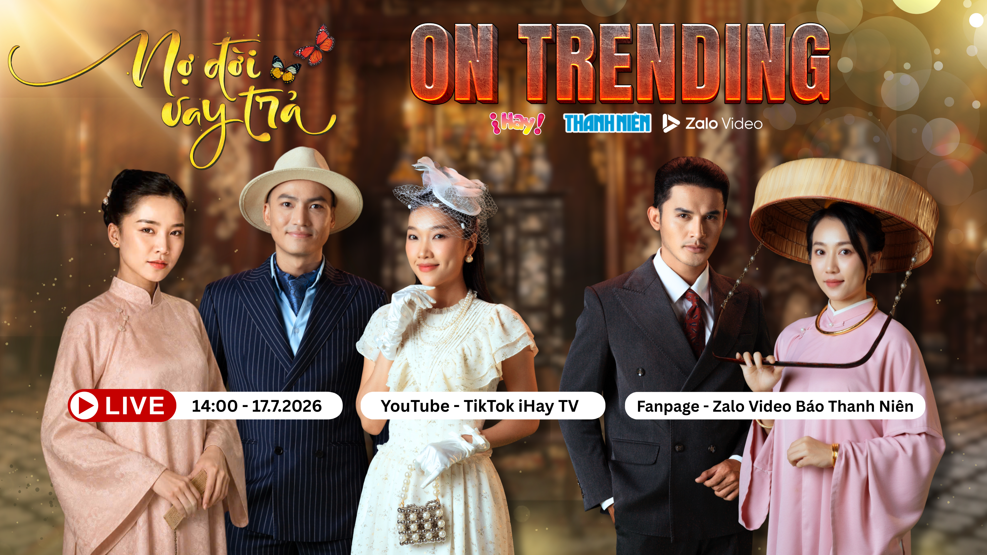 Dàn sao Nợ đời vay trả tái ngộ trên ON TRENDING: Sẵn sàng đối chất, chia lại gia tài - Ảnh 1.