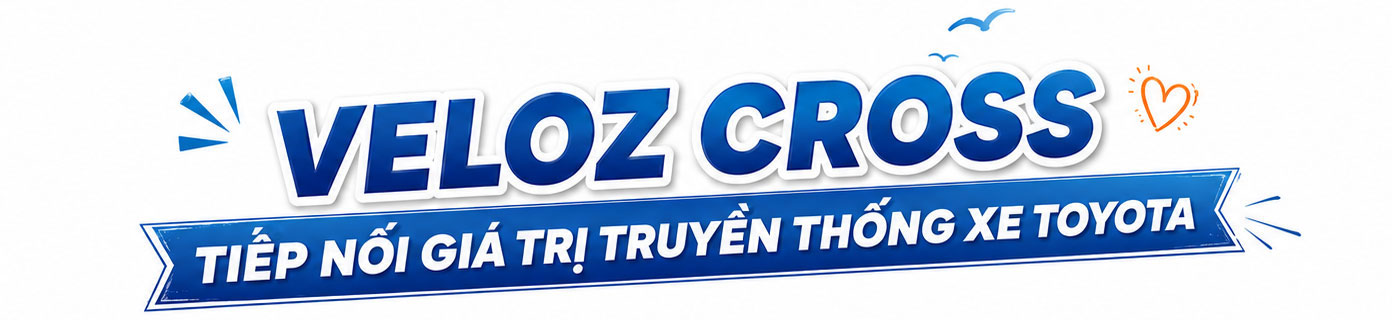 Toyota Veloz Cross và những lý do khiến gia đình gắn bó lâu hơn so với dự định ban đầu? - Ảnh 3.
