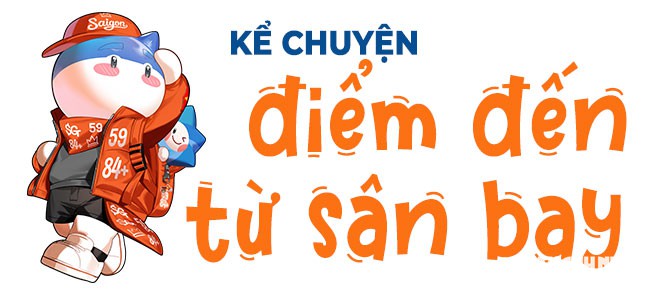 SASCO kể chuyện Việt Nam từ món quà trước giờ cất cánh - Ảnh 5.