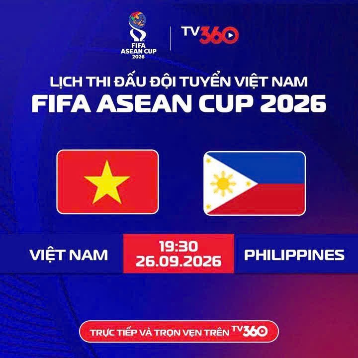 Cực n&oacute;ng: Việt Nam mua th&agrave;nh c&ocirc;ng bản quyền FIFA ASEAN Cup v&agrave;o ph&uacute;t ch&oacute;t, ngay s&aacute;t giờ Việt Nam đấu Philippines- Ảnh 4.