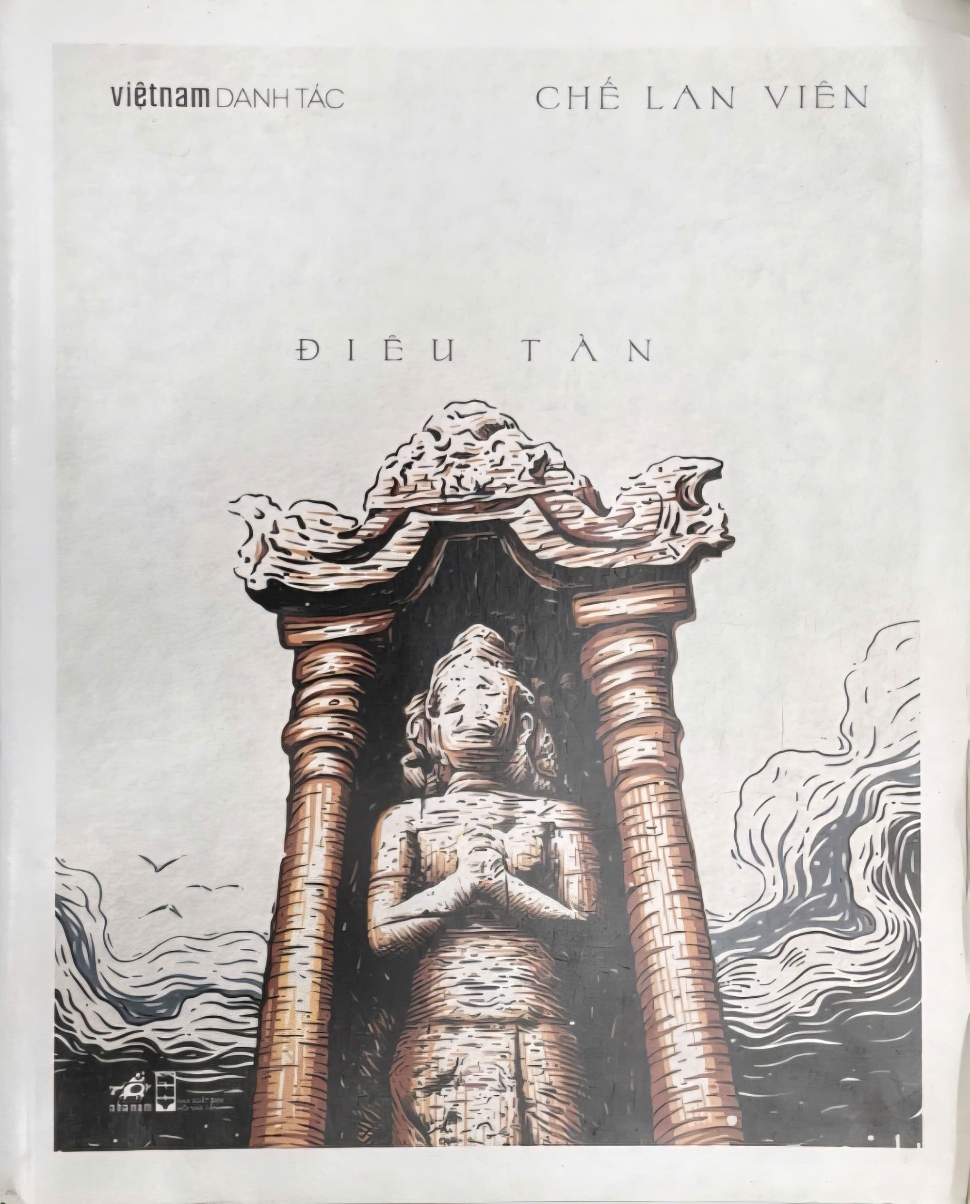 Bài thơ làm động lực thi ca của Chế Lan Viên- Ảnh 3.