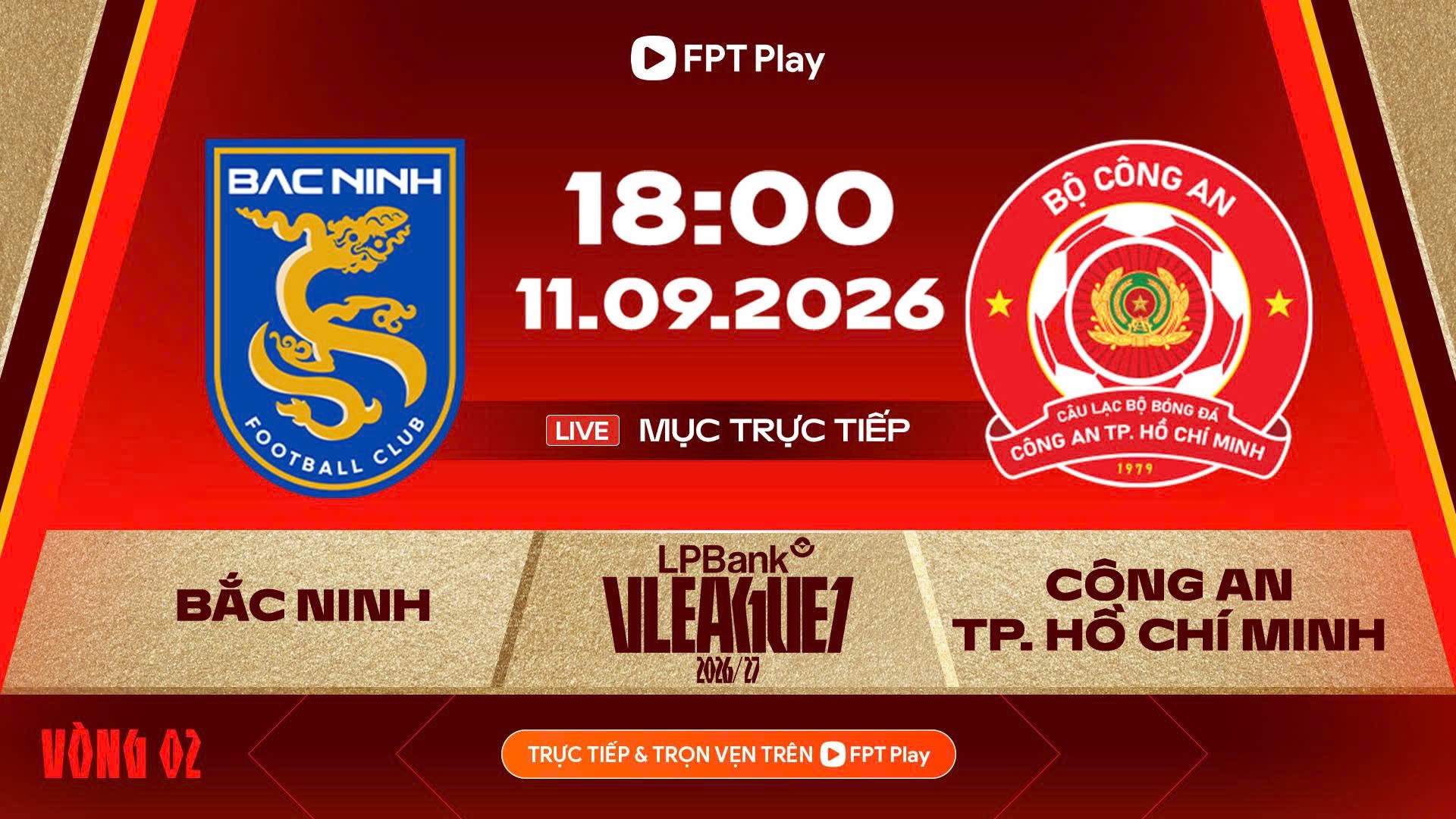 Trận đấu phát trên FPT PLAY