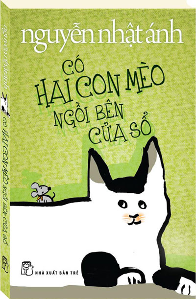 Mèo, chuột và... Nguyễn Nhật Ánh