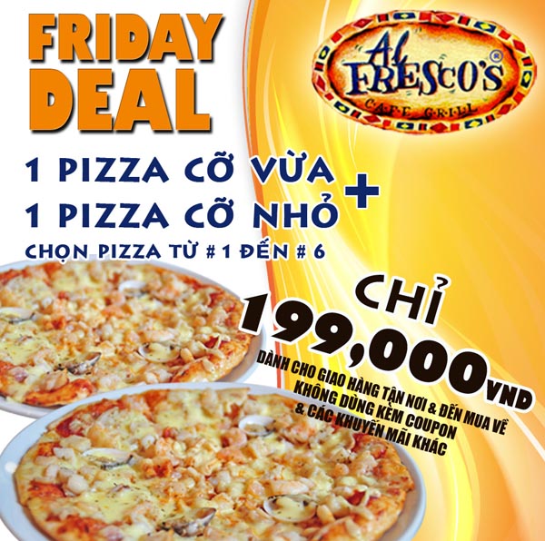 Deal Thứ Sáu: 1 Pizza Cỡ Vừa + 1 Pizza Cỡ Nhỏ Chỉ Còn 199.000Đ Tại Al  Fresco'S