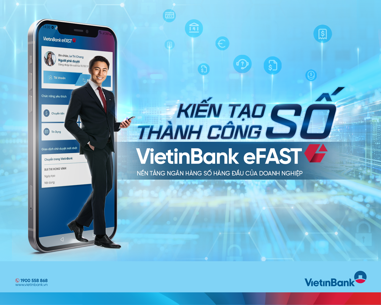 Hành trình Trợ lý tài chính số VietinBank eFAST chinh phục khách ...