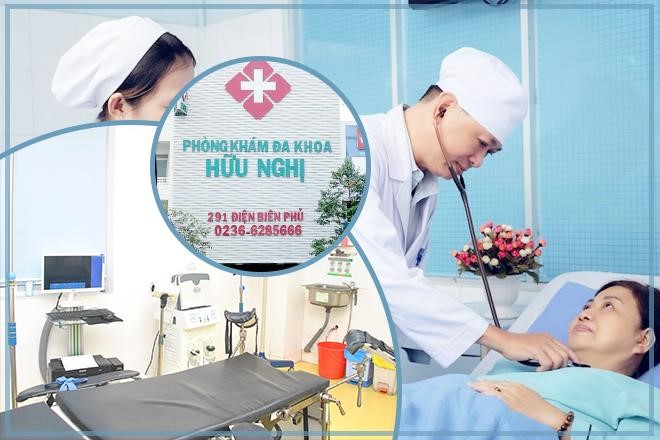 Phòng khám Đa khoa Hữu Nghị.: Địa chỉ khám chữa bệnh đáng tin cậy tại Đà Nẵng