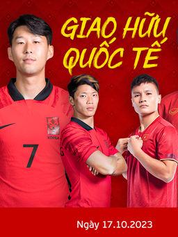 Ấn định thời điểm đội tuyển Việt Nam đối đầu đội Trung Quốc và đấu ngôi sao Son Heung-min