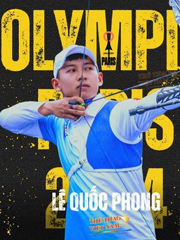 Cung thủ Lê Quốc Phong xuất sắc giành vé đến Olympic Paris 2024, Việt Nam có 12 suất