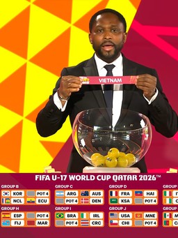 Báo Trung Quốc: 'Chúng ta vào bảng tử thần, U.17 Việt Nam dễ thở ở World Cup'