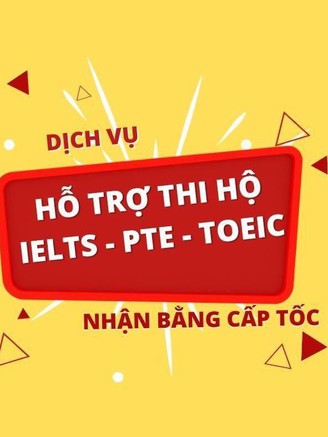 Sự thật đằng sau 'nhận thi hộ chứng chỉ ngoại ngữ, bao đỗ đầu ra'