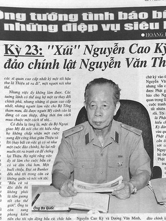 Ông tướng tình báo bí ẩn và những điệp vụ siêu hạng - Kỳ 23: 'Xúi' Nguyễn Cao Kỳ đảo chính lật Nguyễn Văn Thiệu