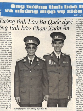 Ông tướng tình báo bí ẩn và những điệp vụ siêu hạng - Kỳ 31: Tướng tình báo Ba Quốc dưới mắt tướng tình báo Phạm Xuân Ẩn
