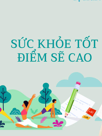 Giải đáp tất tần tật các vấn đề về sức khỏe mùa thi