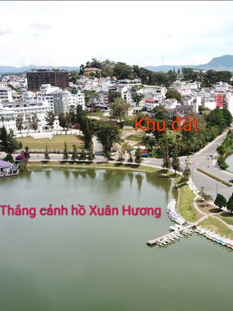 Bác dự án khách sạn 5 sao sát thắng cảnh hồ Xuân Hương - Đà Lạt
