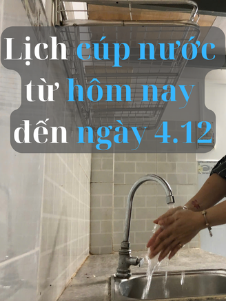 Người dân TP.HCM lưu ý: Lịch cúp nước từ tối nay đến ngày 4.12