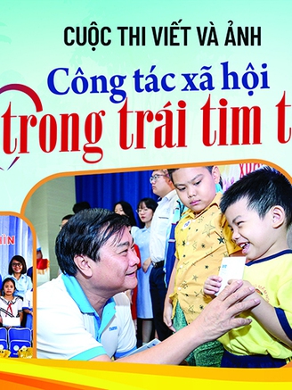 Mời tham gia cuộc thi viết và ảnh 'Công tác xã hội trong trái tim tôi'