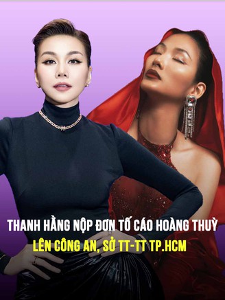 Công an quận Bình Thạnh nhận đơn tố cáo Hoàng Thùy của Thanh Hằng