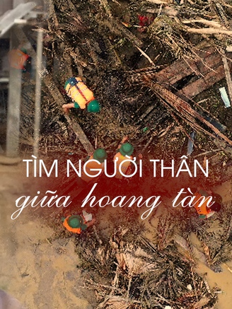 Đau thương Làng Nủ: Nức nở tìm người thân giữa hoang tàn