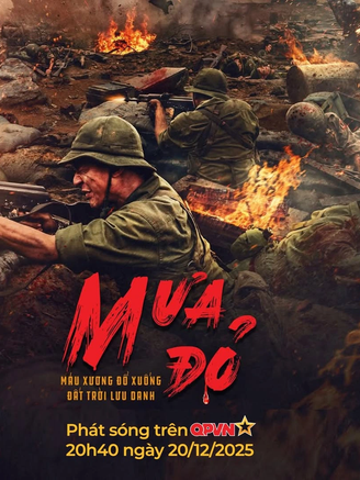 'Mưa đỏ' lên sóng QPVN, VTV giờ vàng cuối tuần