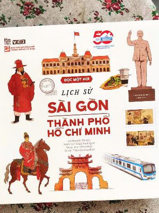 Đọc một hơi, ‘chạm’ lịch sử Sài Gòn - TP.HCM