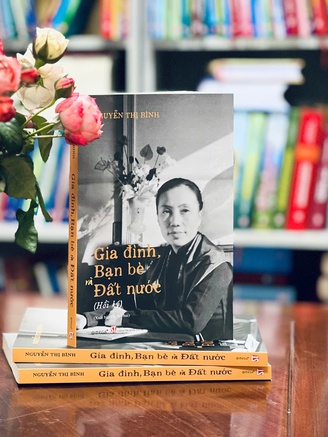 'Gia đình, bạn bè và đất nước' qua hồi ký của bà Nguyễn Thị Bình