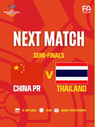 Lịch thi đấu bán kết futsal nữ châu Á: Thái Lan tranh vé World Cup với Trung Quốc