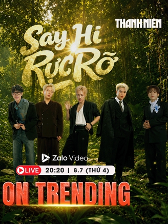 ON TRENDING: Hé lộ bí quyết 'sinh tồn' nơi hoang dã của dàn sao Say Hi Rực Rỡ