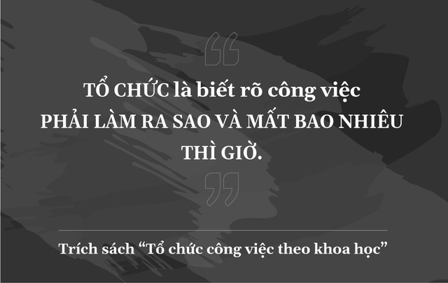 Cuốn sách giúp bạn tổ chức khoa học trong công việc - Ảnh 6.