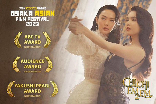 ‘Chị chị em em 2’ tranh giải tại Liên hoan phim châu Á Osaka 2023 - Ảnh 1.