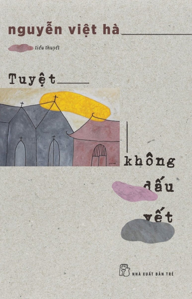 Cuộc chơi tiểu thuyết của Nguyễn Việt Hà - Ảnh 2.