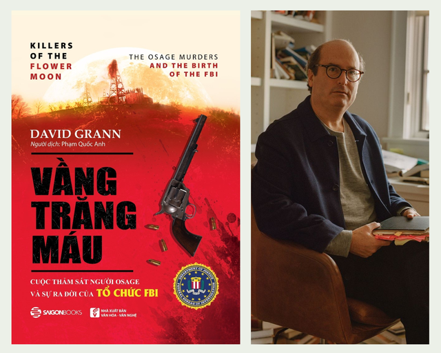 Tác phẩm Vầng trăng máu và tác giả David Grann. Ảnh Saigon Books, Wall Street Journal.