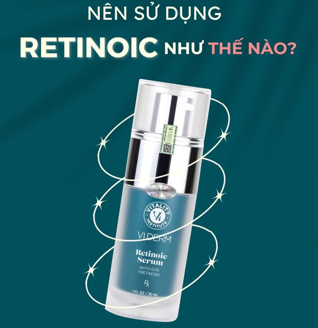 Review serum VI Derm Retinoic có tác dụng ngừa mụn, chống lão hóa không? - Ảnh 7.