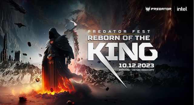 Predator Fest 2023: Reborn of the King - đại tiệc về triển lãm game sắp được tổ chức - Ảnh 1.