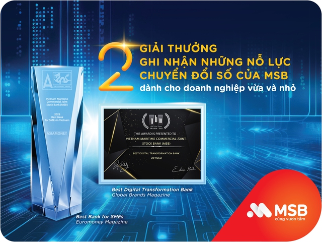 MSB nhận 2 giải thưởng quốc tế về giải pháp cho doanh nghiệp - Ảnh 1. MSB nhận 2 giải thưởng quốc tế về giải pháp cho doanh nghiệp - Ảnh 1.