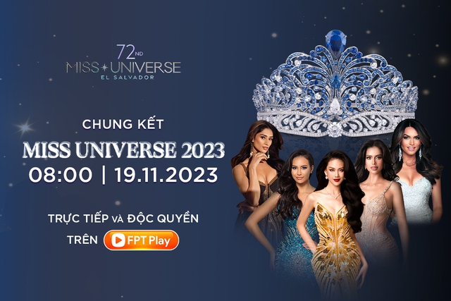 Chung kết Miss Universe 2023: Trực tiếp và độc quyền trên FPT Play - Ảnh 1.