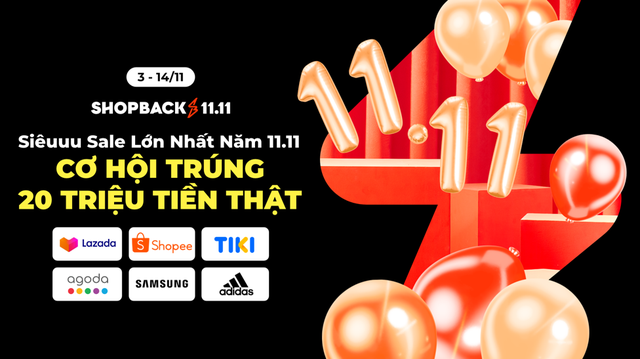 Siêu sale lớn nhất năm 11.11 ngập tràn ưu đãi Siêu sale lớn nhất năm 11.11 ngập tràn ưu đãi
