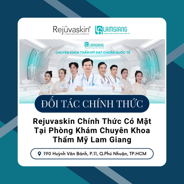 Rejuvaskin Việt Nam hợp tác với Phòng khám chuyên khoa thẩm mỹ Lam Giang- Ảnh 1.