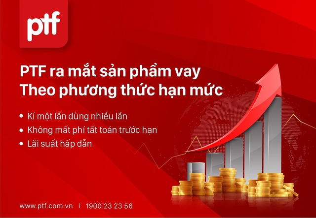 PTF triển khai phương thức cho vay theo hạn mức, 1.600 tỉ đồng cho vay tiêu dùng - Ảnh 1.