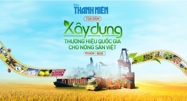 Xây dựng thương hiệu Quốc gia cho nông sản Việt - Ảnh 2.
