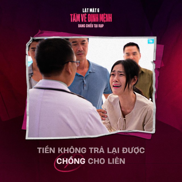 Những câu thoại đắt giá về đồng tiền trong ‘Lật mặt 6: Tấm vé định mệnh’ - Ảnh 6.