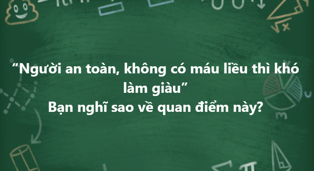 Người an toàn, không có 'máu liều' thì khó làm giàu? - Ảnh 1.