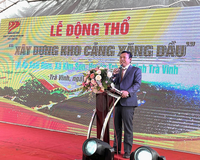 Ông Mai Văn Huy phát biểu tại lễ khởi công dự án kho cảng xăng dầu ở H.Trà Cú, Trà Vinh.