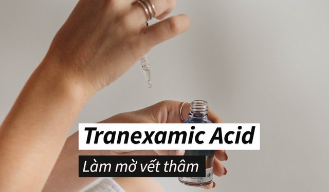 Tranexamic Acid là gì? Tác dụng đối với làn da và những lưu ý khi sử dụng
 - Ảnh 4.