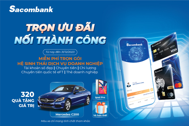 Sacombank liên tục triển khai các chương trình ưu đãi về phí nhằm hỗ trợ doanh nghiệp giữ nhịp kinh doanh, tiết giảm chi phí