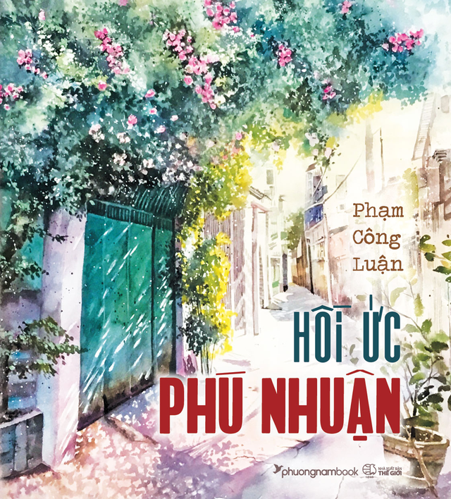 'Hồi ức Phú Nhuận' của nhà báo Phạm Công Luận - Ảnh 1.