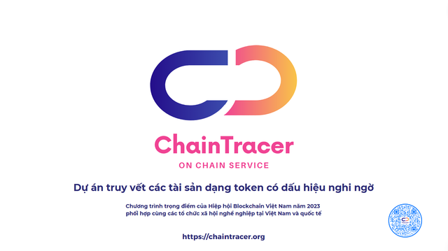 ChainTracer là sáng kiến tiên phong của Hiệp hội Blockchain Việt Nam (VBA) và Doanh nghiệp hoạt động xã hội Chống Lừa Đảo